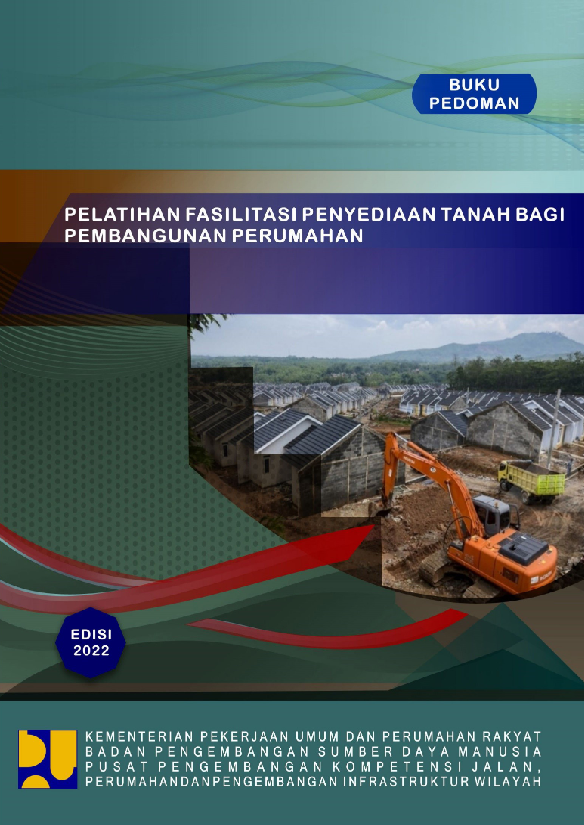 Pelatihan Fasilitas Penyediaan Tanah Bagi Pembangunan Perumahan