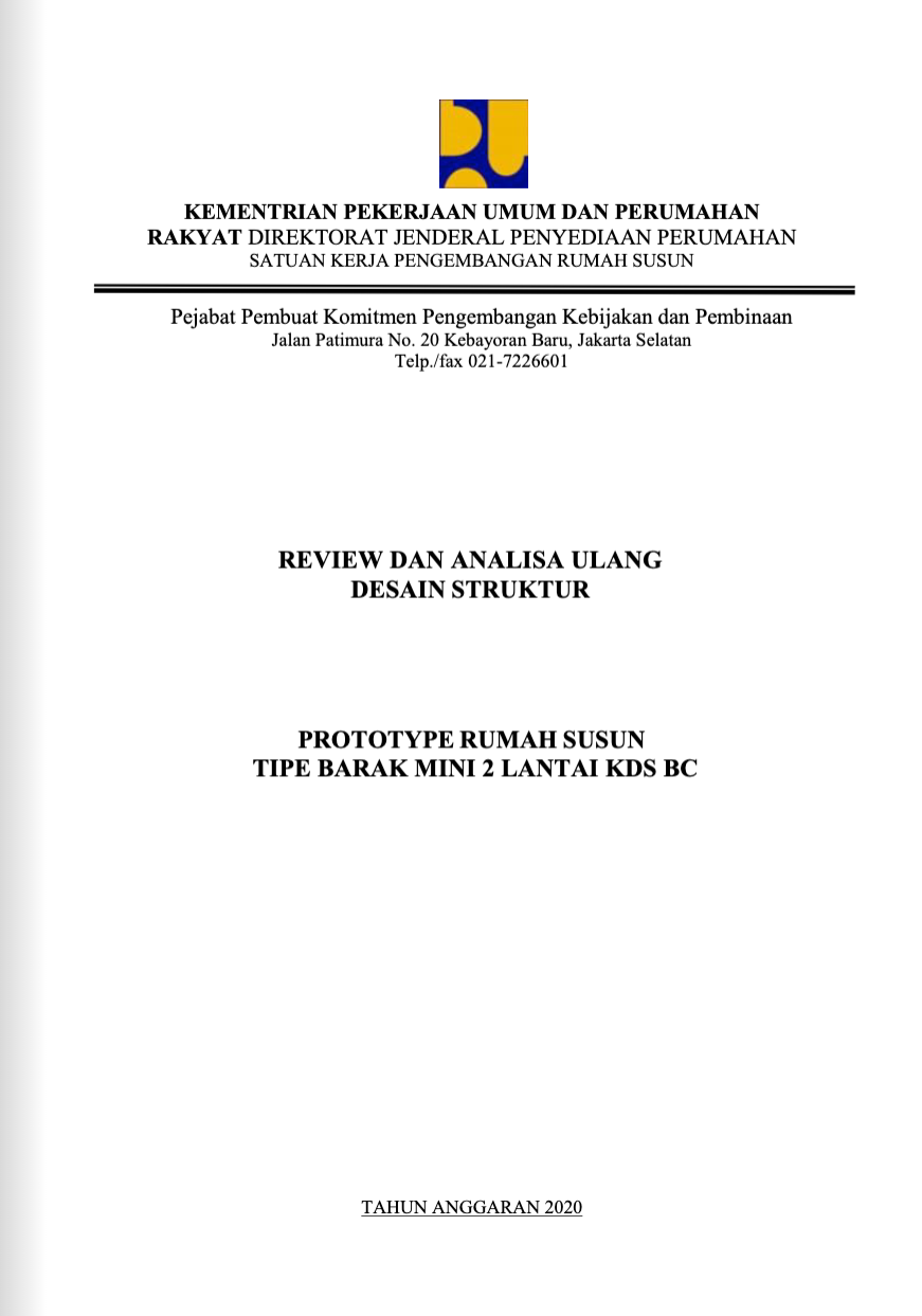 Review dan Anaslisa Ulang Desain Struktur Prototype Rumah Susun Tipe Barak Mini 2 Lantai KDS BC